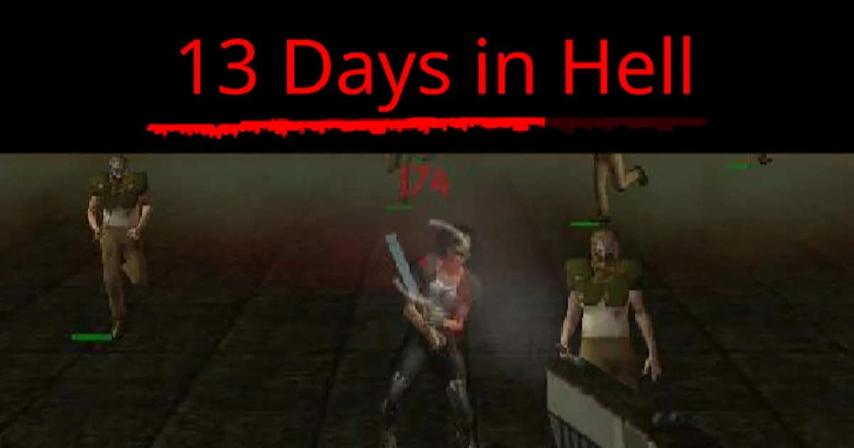 13 Days in Hell