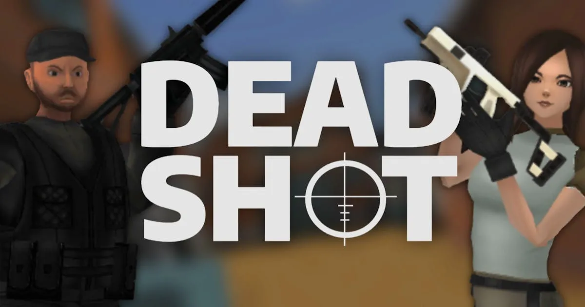 DEADSHOT.io