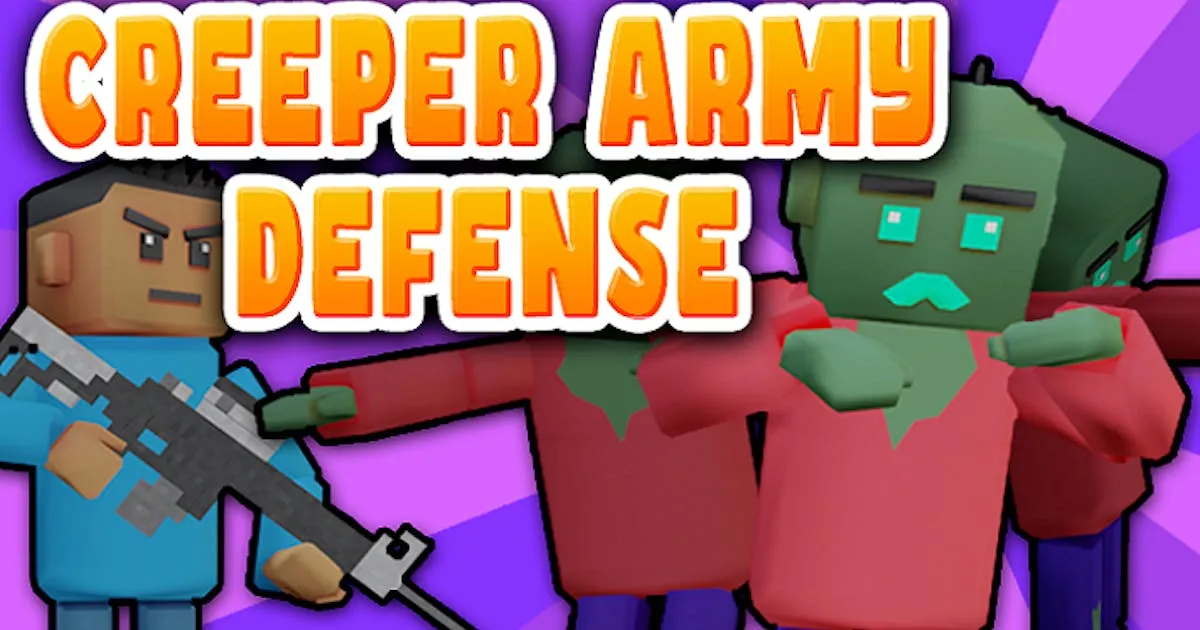 Creeper Army Defense