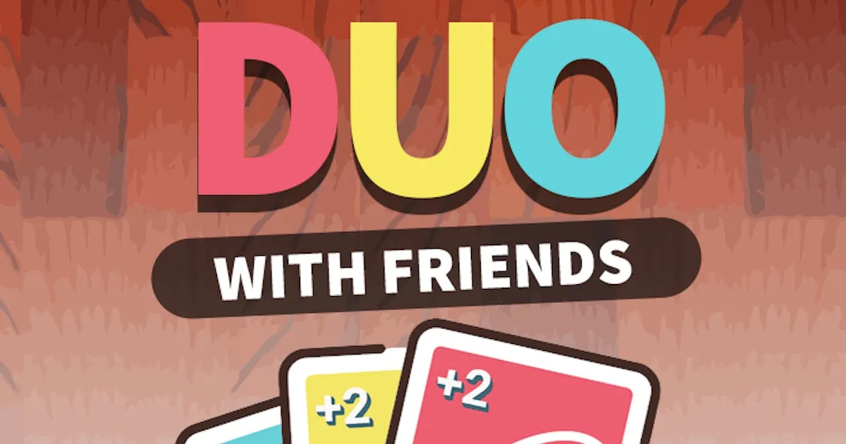 DUO With Friends