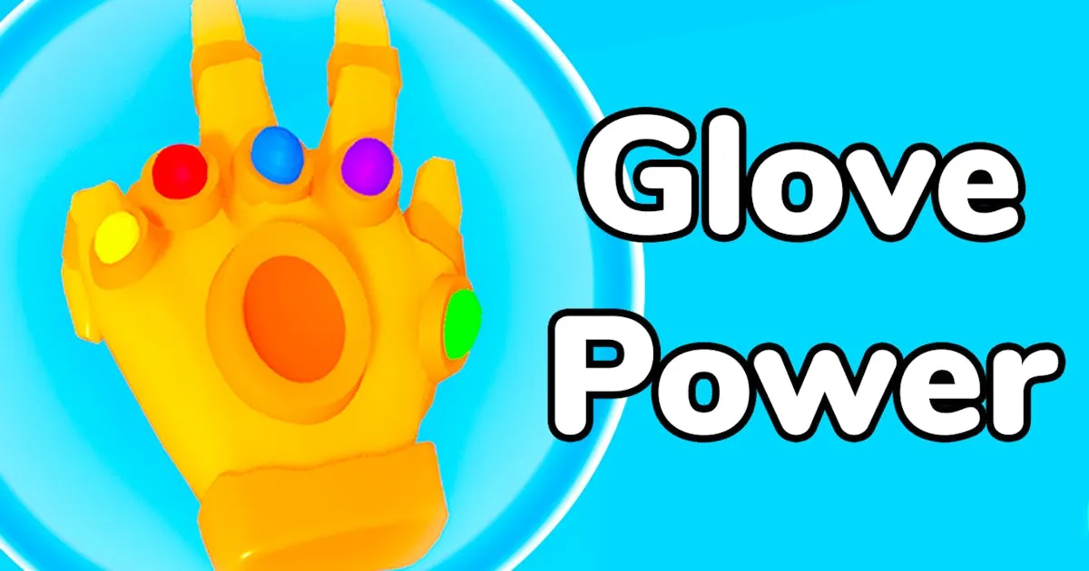 Glove Power