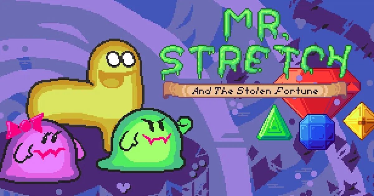 Mr. Stretch and the Stolen Fortune