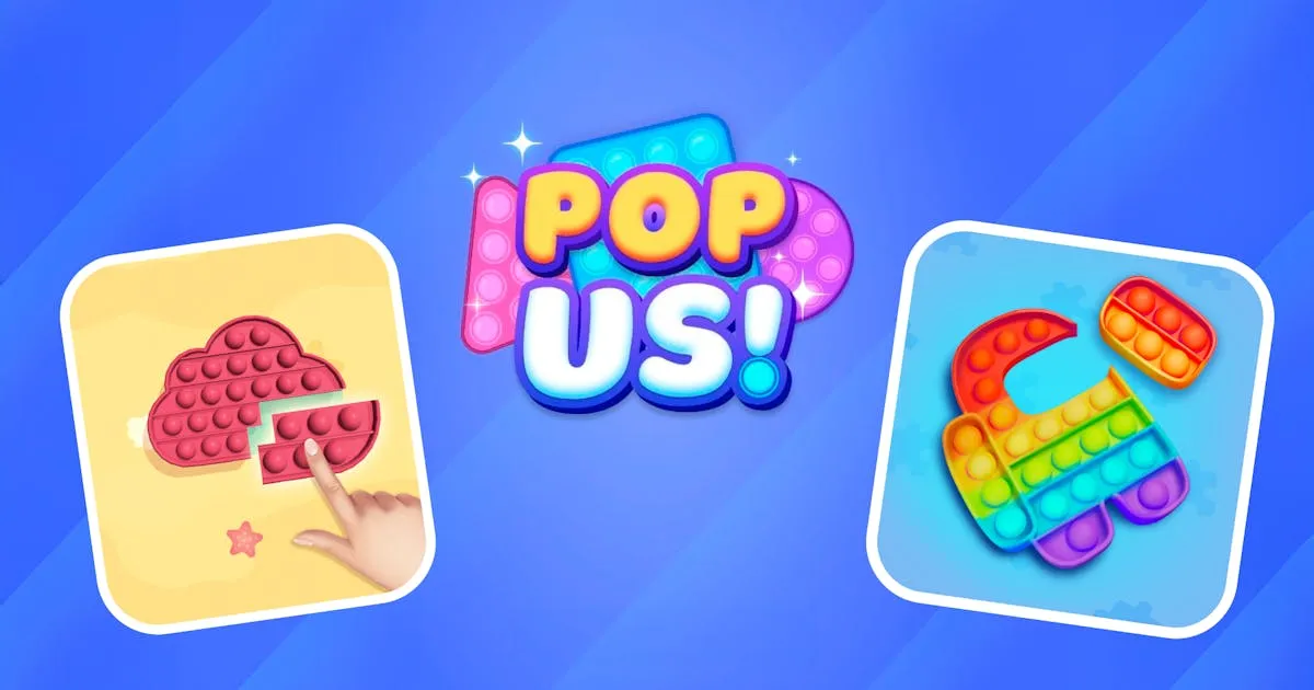 Pop Us!