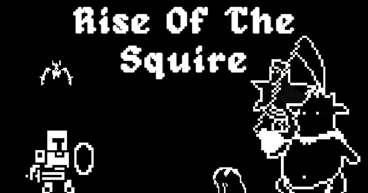 Rise of the Squire