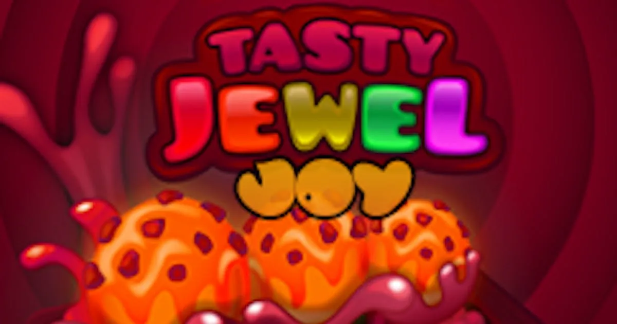 Tasty Jewel Joy